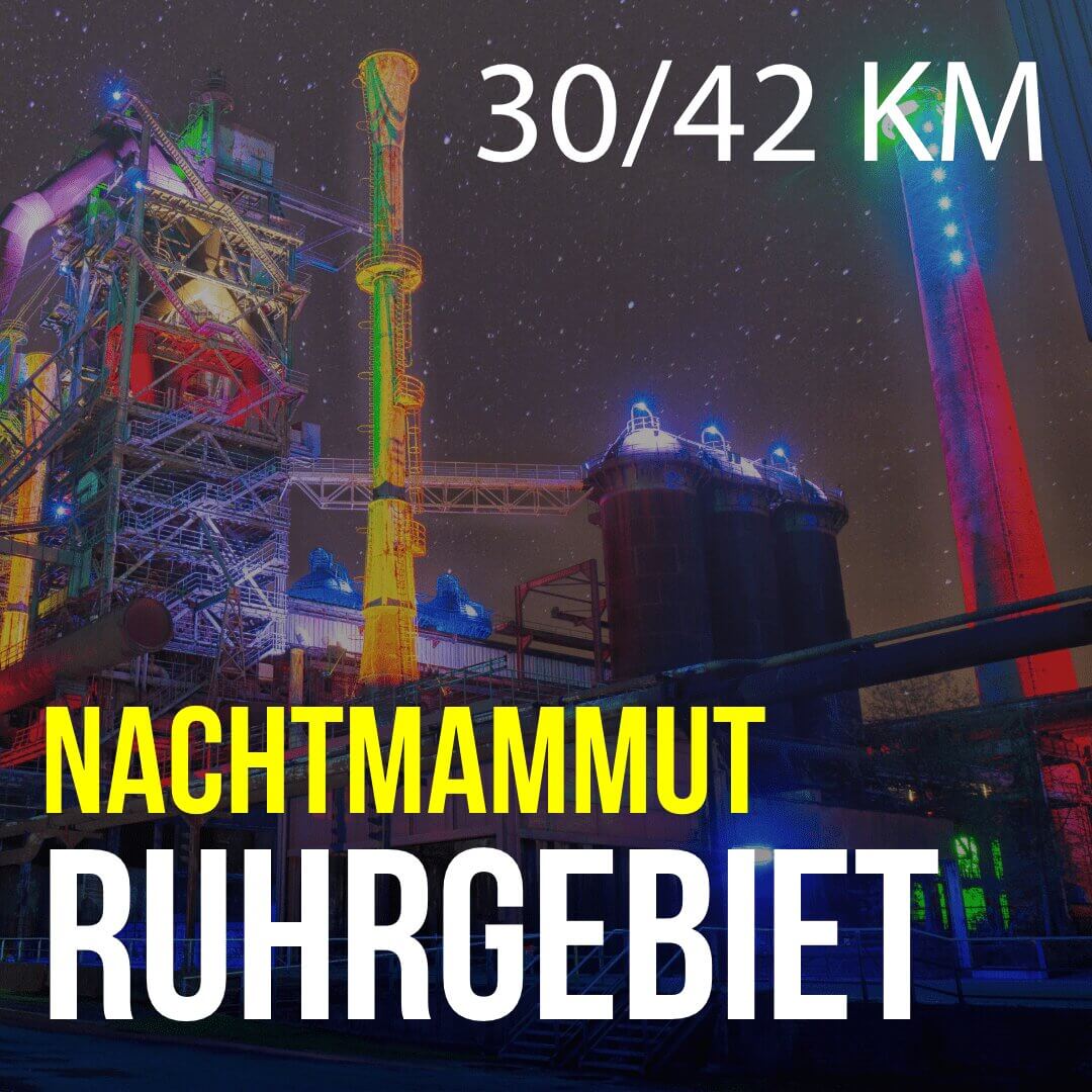 Nachtmammut Ruhrgebiet - 30/42 KM